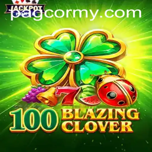 Discover the Thrills of 100BlazingClover on PAGCOR.COM