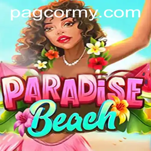 Exploring the Allure of ParadiseBeach: A Gaming Phenomenon by PAGCOR.COM